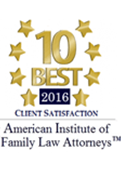 10 Best 2016, Client Satisfaction, American Institute of Family LAw Attorneys